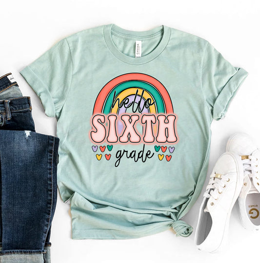 Hello Sixth Grade T-shirt